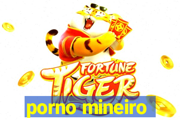 porno mineiro